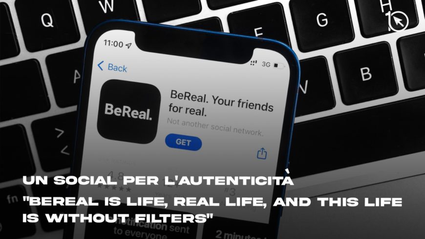BeReal, il social che premia la condivisione dell'autenticità